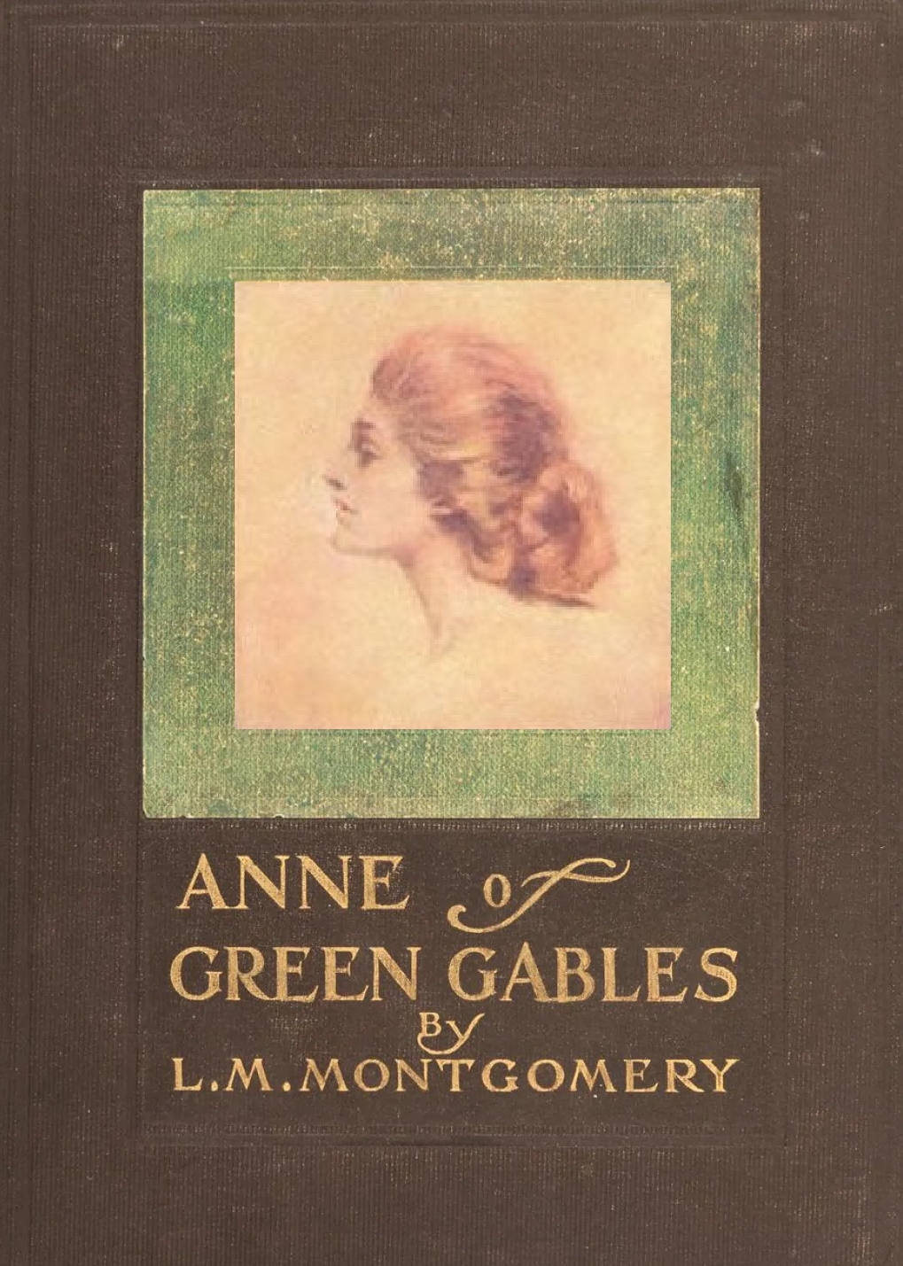 Anne of Green Gables Anne of Green Gables