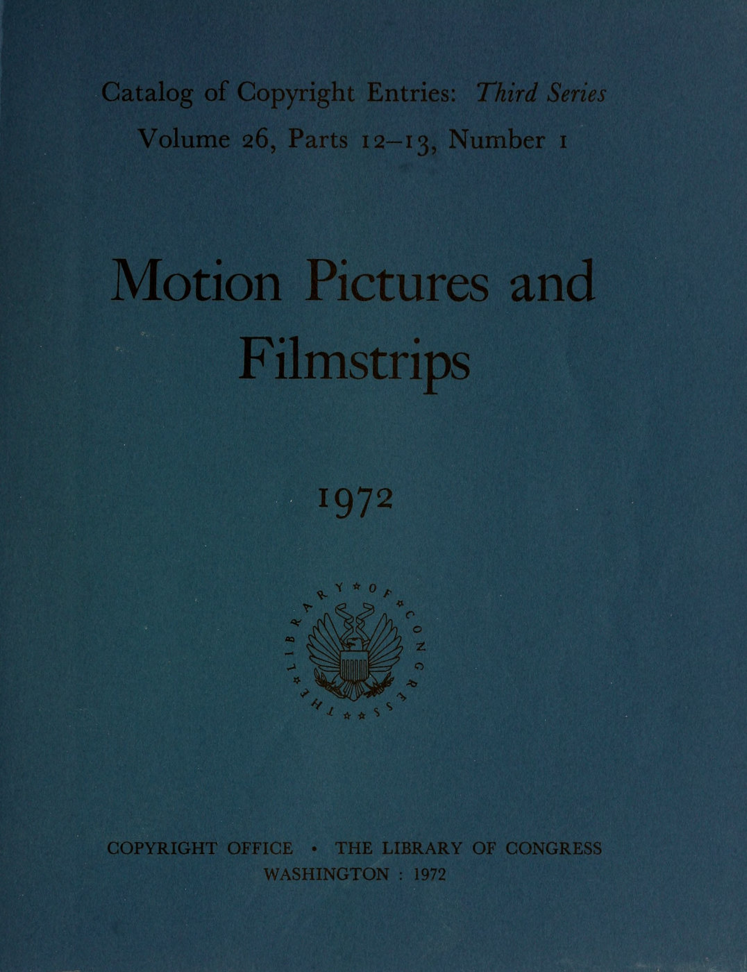 Motion pictures and filmstrips, January-June 1972