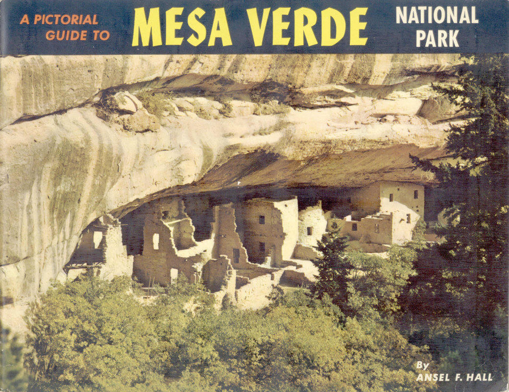 A Pictorial Guide to Mesa Verde National Park A Pictorial Guide to Mesa Verde National Park