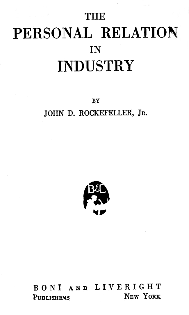 The Personal Relation in Industry The Personal Relation in Industry