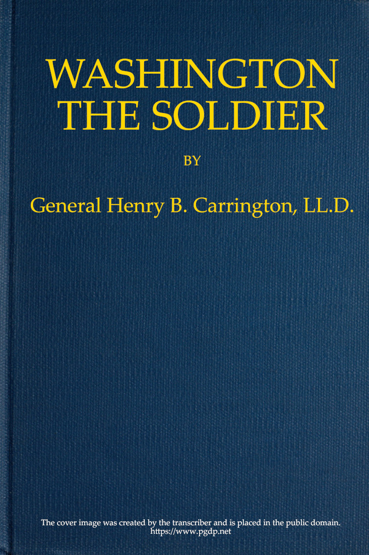 Washington the Soldier Washington the Soldier