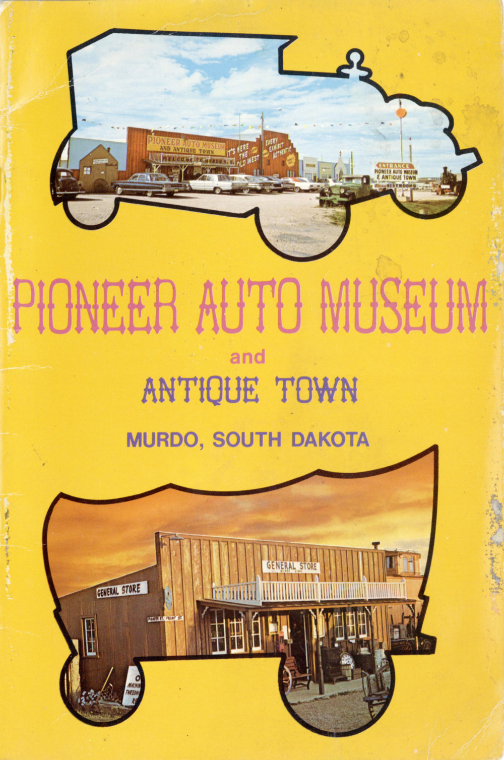 Pioneer Auto Museum and Antique Town, Murdo, South Dakota Pioneer Auto Museum and Antique Town, Murdo, South Dakota