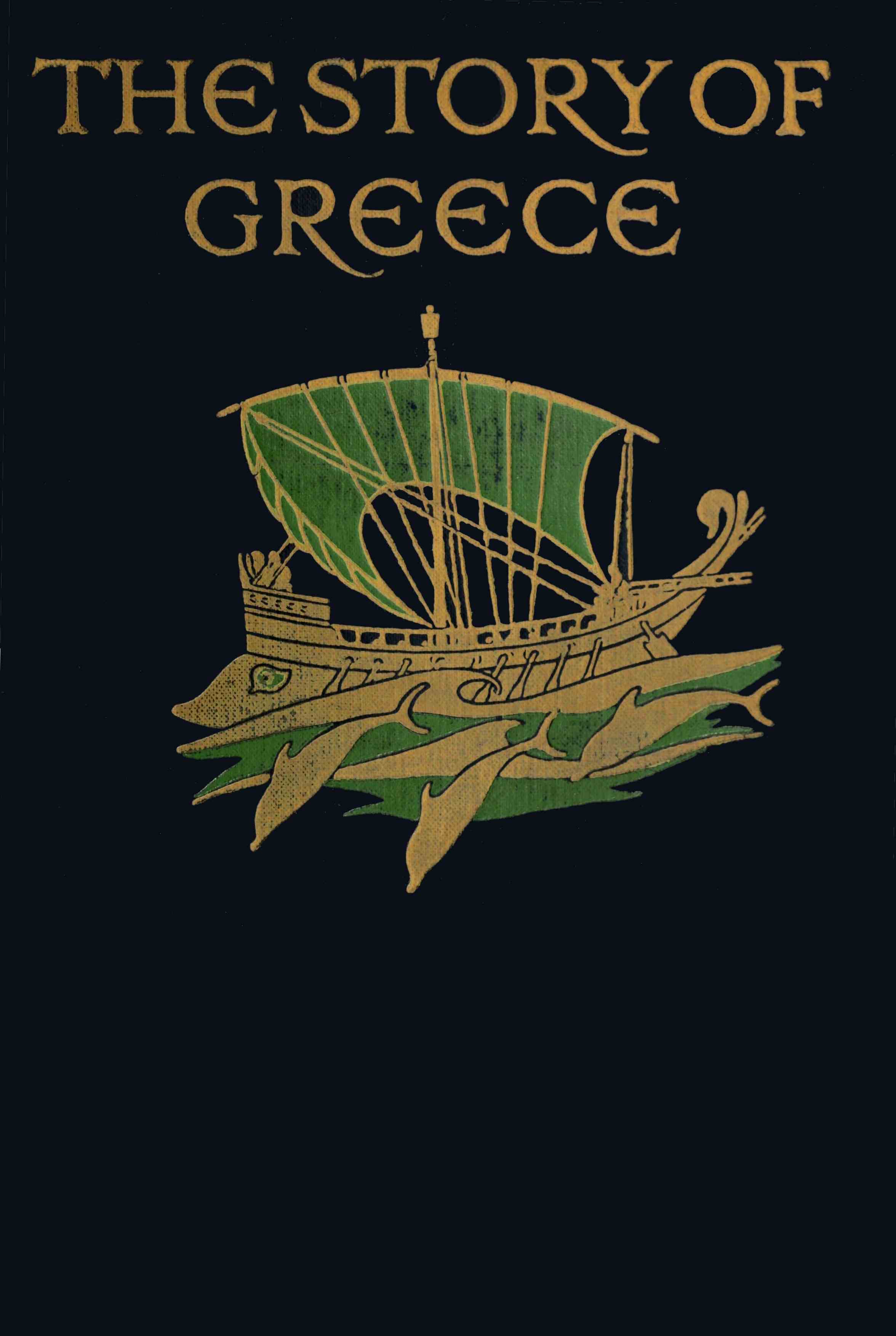 The Story of Greece: Told to Boys and Girls