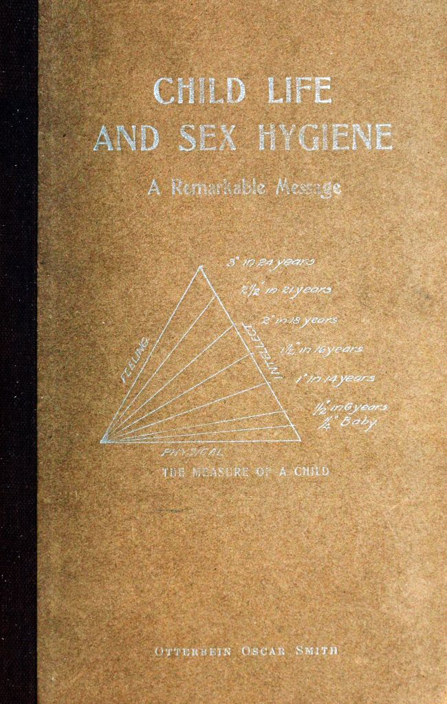 Child Life and Sex Hygiene: A Remarkable Message Child Life and Sex Hygiene: A Remarkable Message