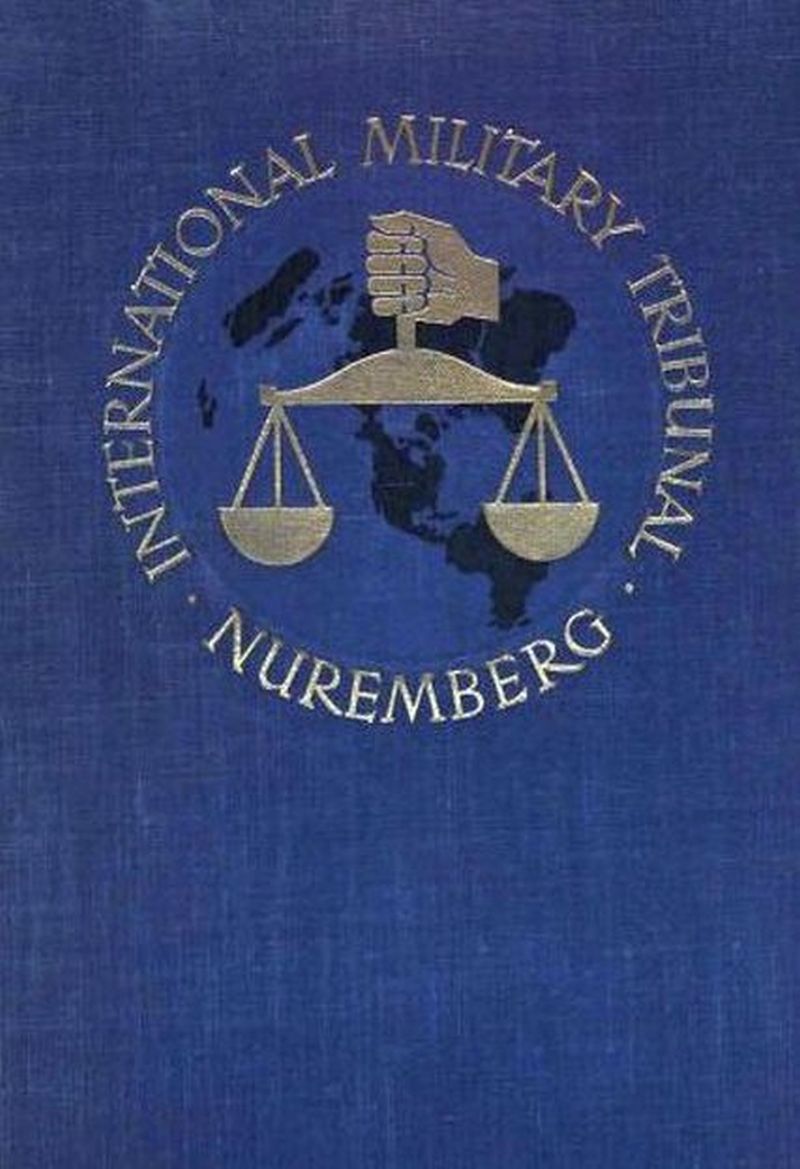 Trial of the Major War Criminals Before the International Military Tribunal, Nuremburg, 14 November 1945-1 October 1946, Volume 14 Trial of the Major War Criminals Before the International Military Tribunal, Nuremburg, 14 November 1945-1 October 1946, Volume 14