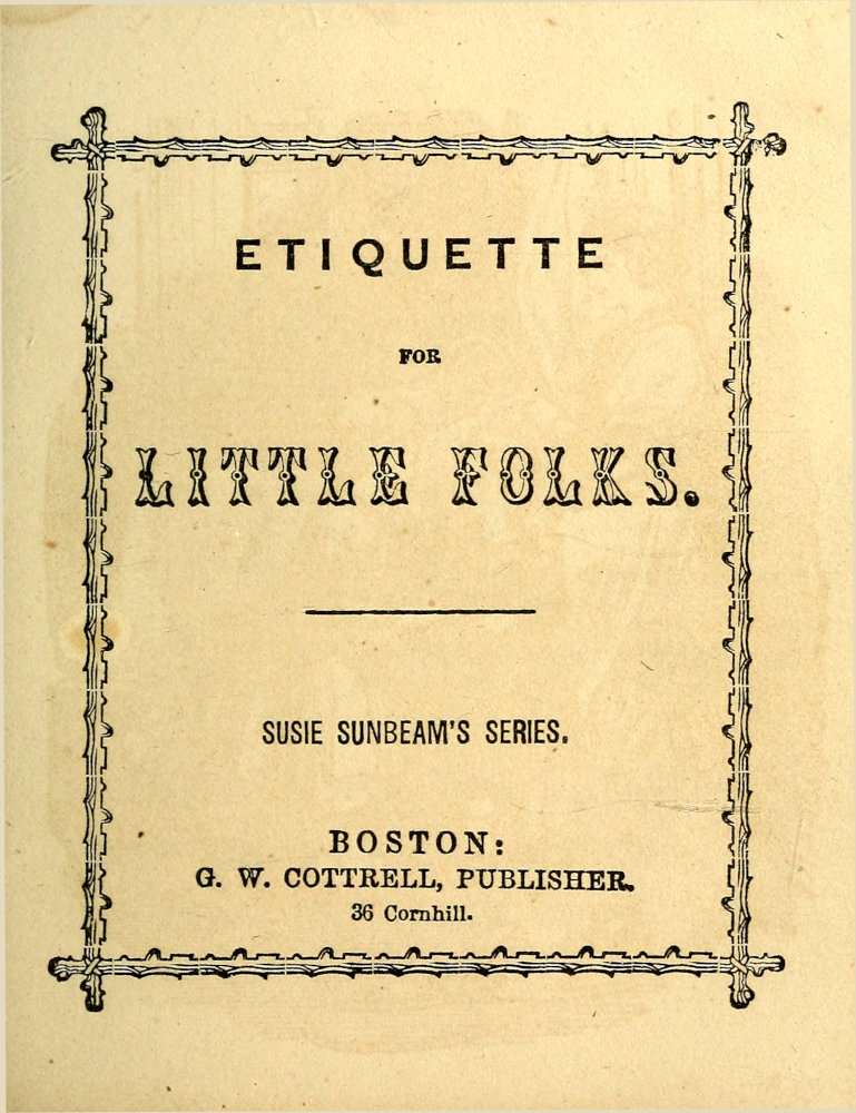 Etiquette for Little Folks