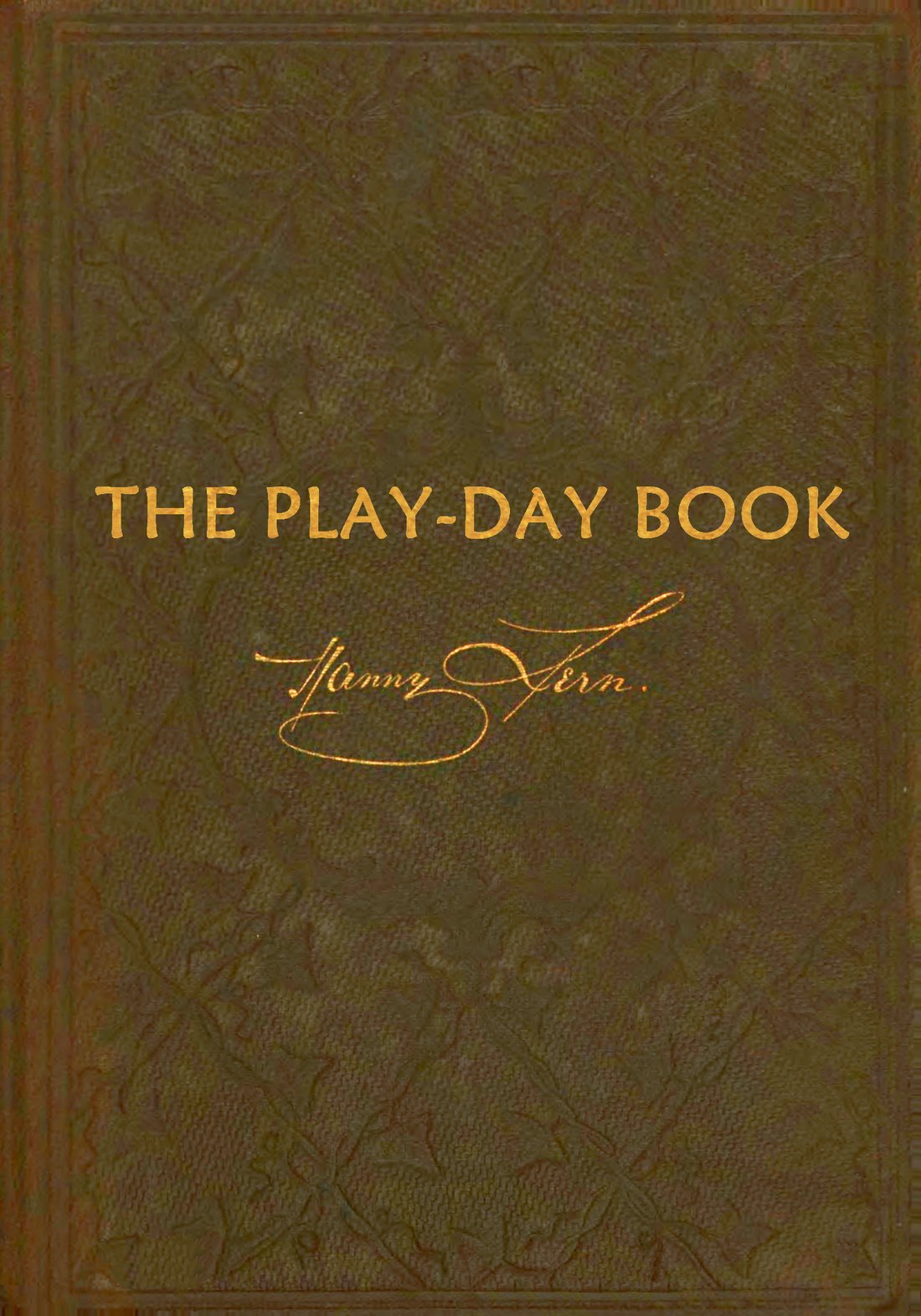 The Play-day Book: New Stories for Little Folks The Play-day Book: New Stories for Little Folks