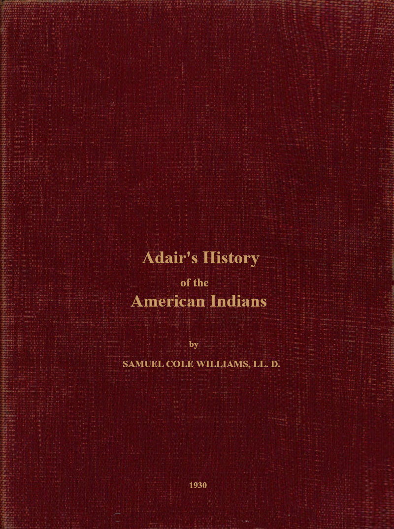 Adair's History of the American Indians Adair's History of the American Indians