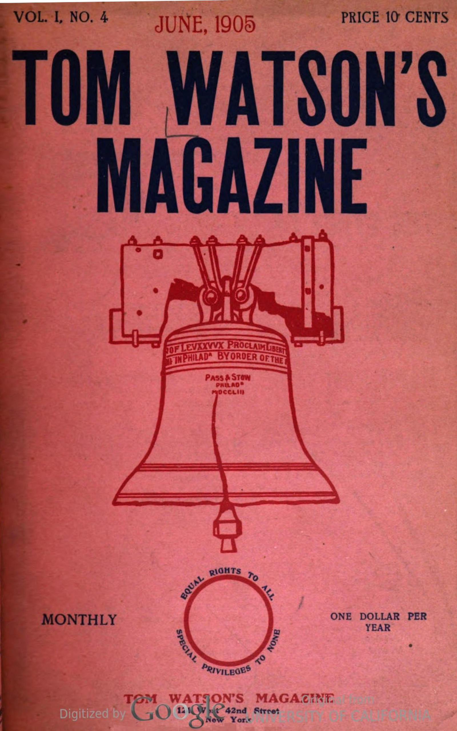 Tom Watson's Magazine, Vol. I, No. 4, June 1905 Tom Watson's Magazine, Vol. I, No. 4, June 1905