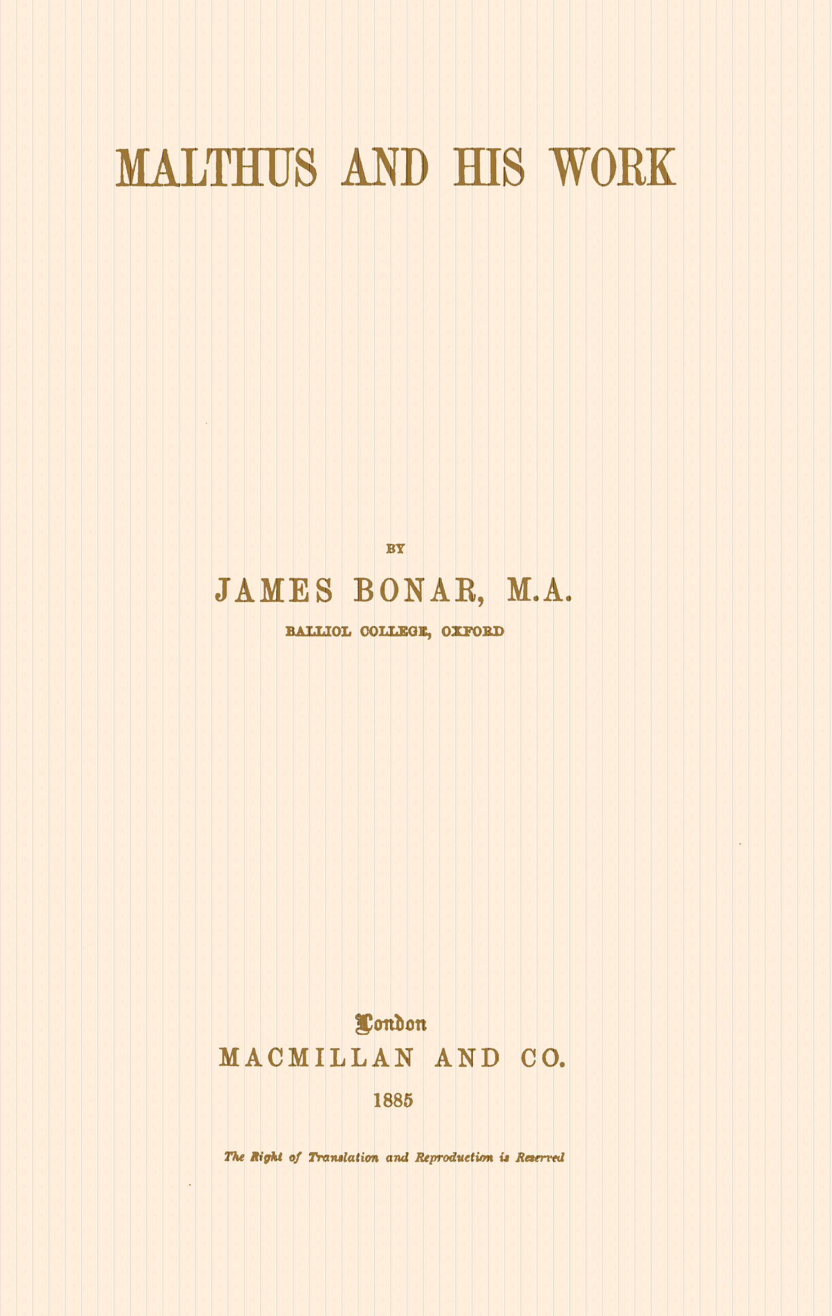 Malthus and his work Malthus and his work