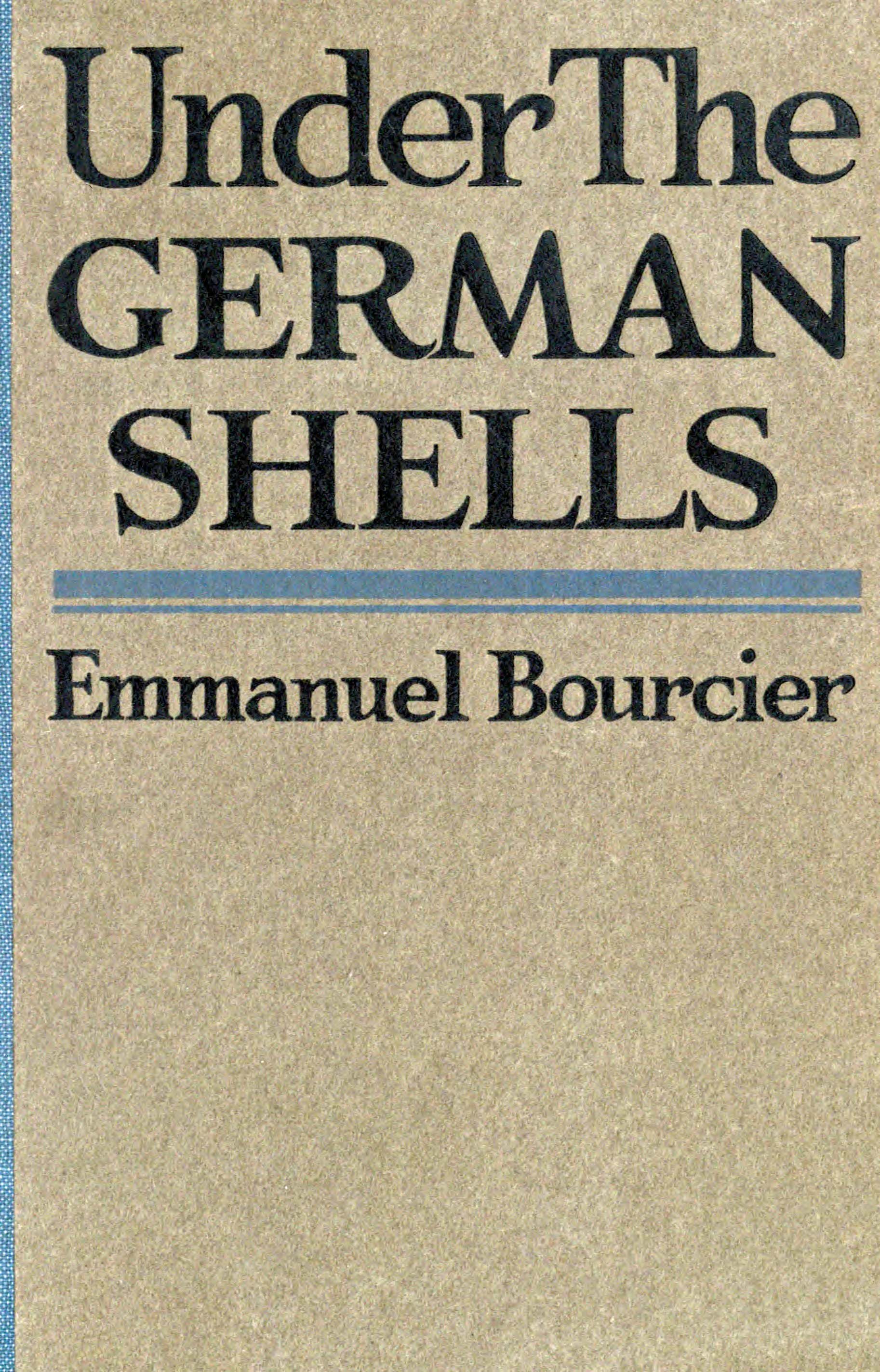 Under the German shells Under the German shells