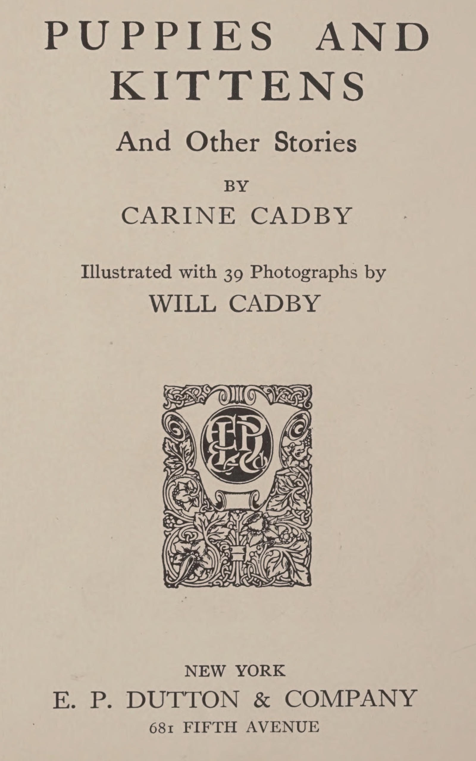 Puppies and kittens, and other stories Puppies and kittens, and other stories