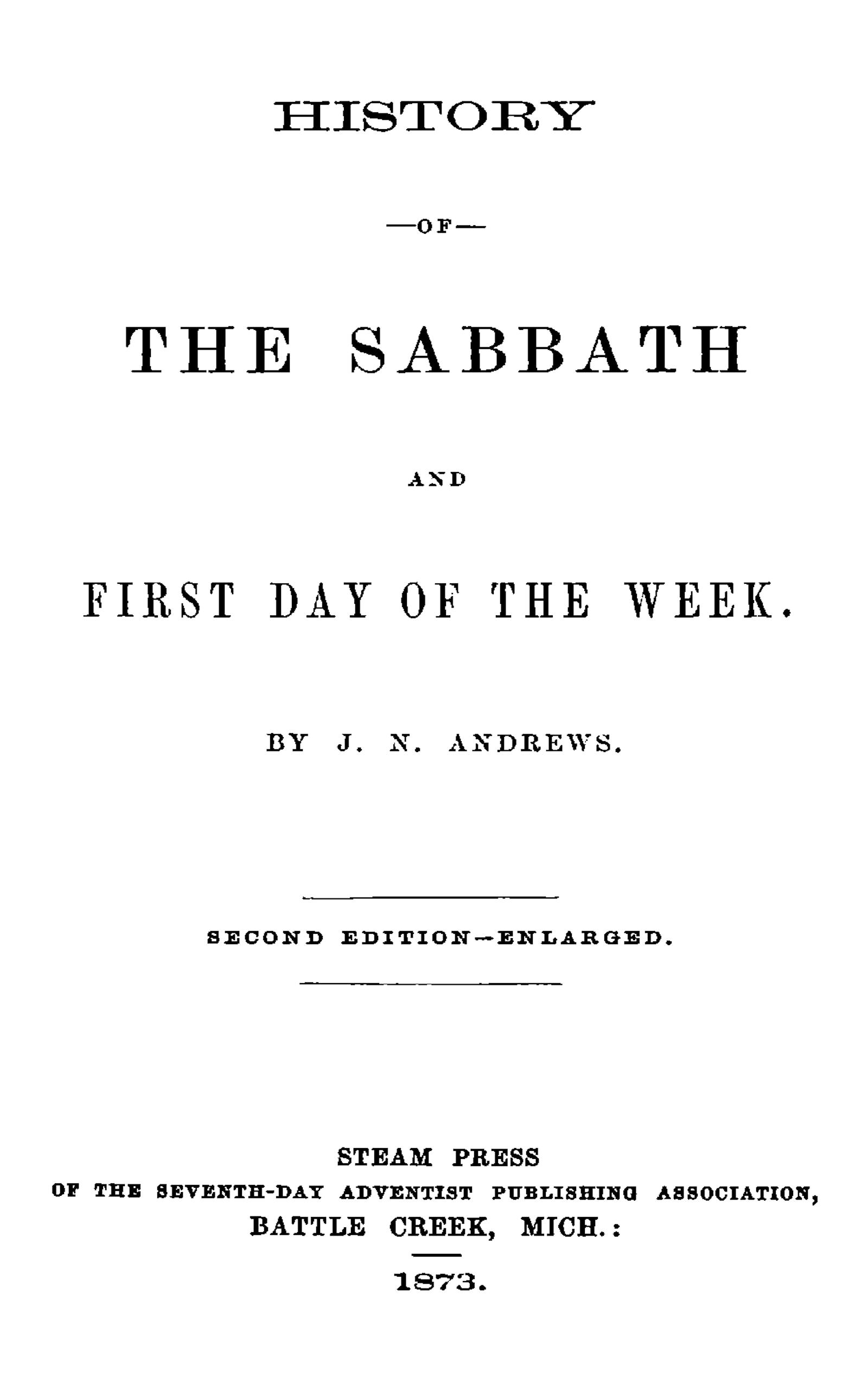 History of the Sabbath and first day of the week History of the Sabbath and first day of the week