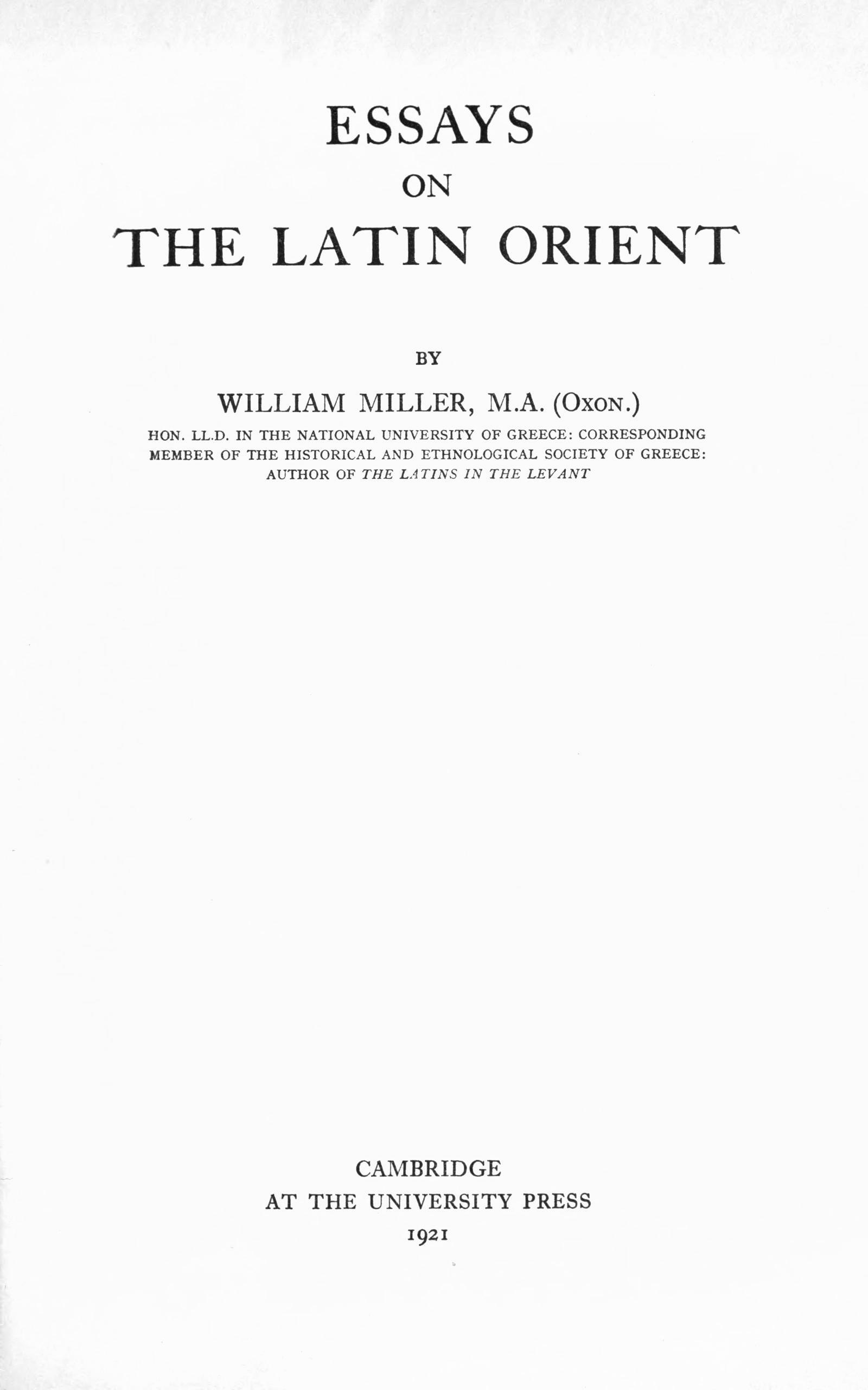 Essays on the Latin Orient Essays on the Latin Orient
