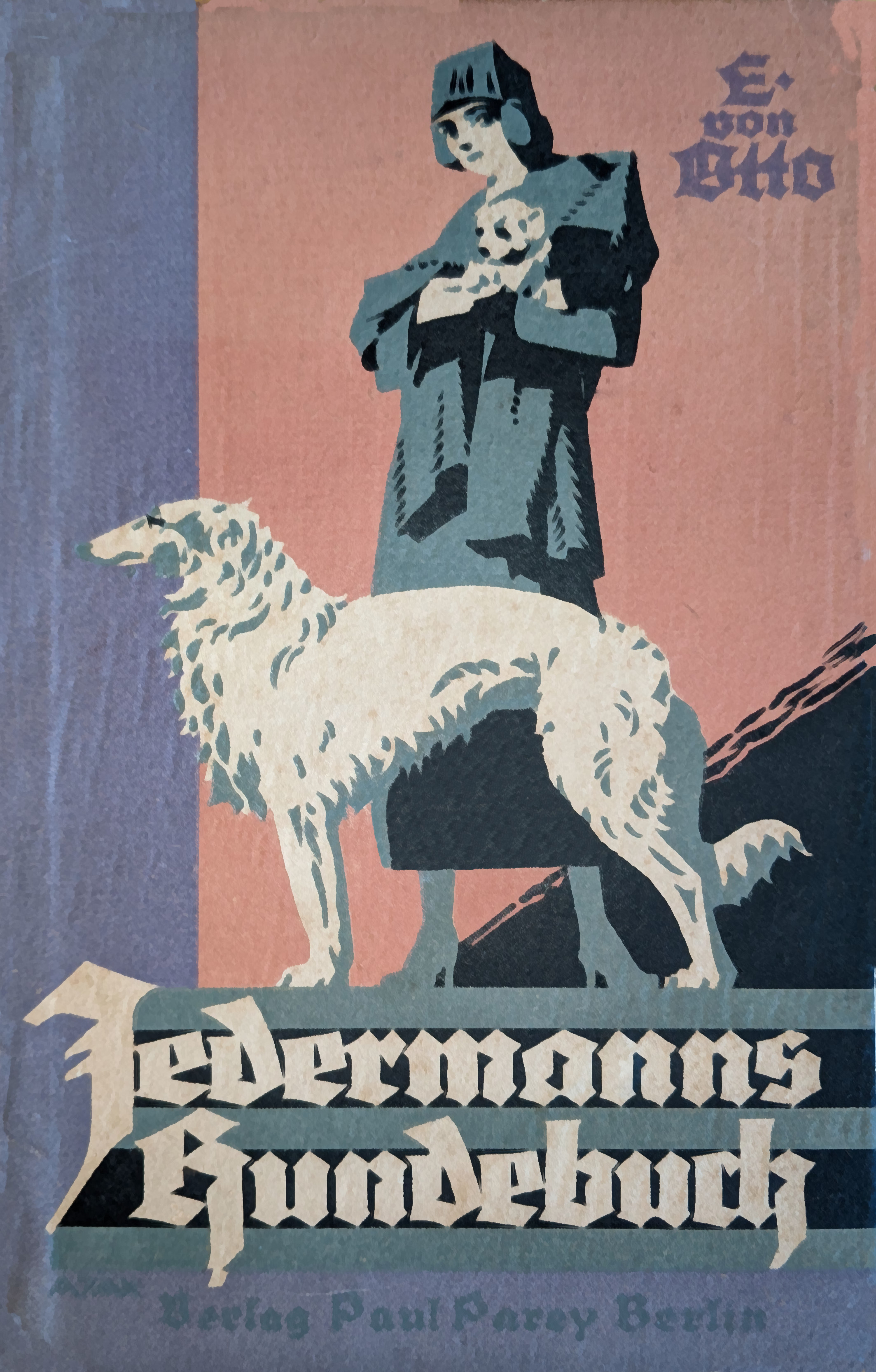 Jedermanns Hundebuch: Plege, Erziehung und Dressur des Haushundes Jedermanns Hundebuch: Plege, Erziehung und Dressur des Haushundes