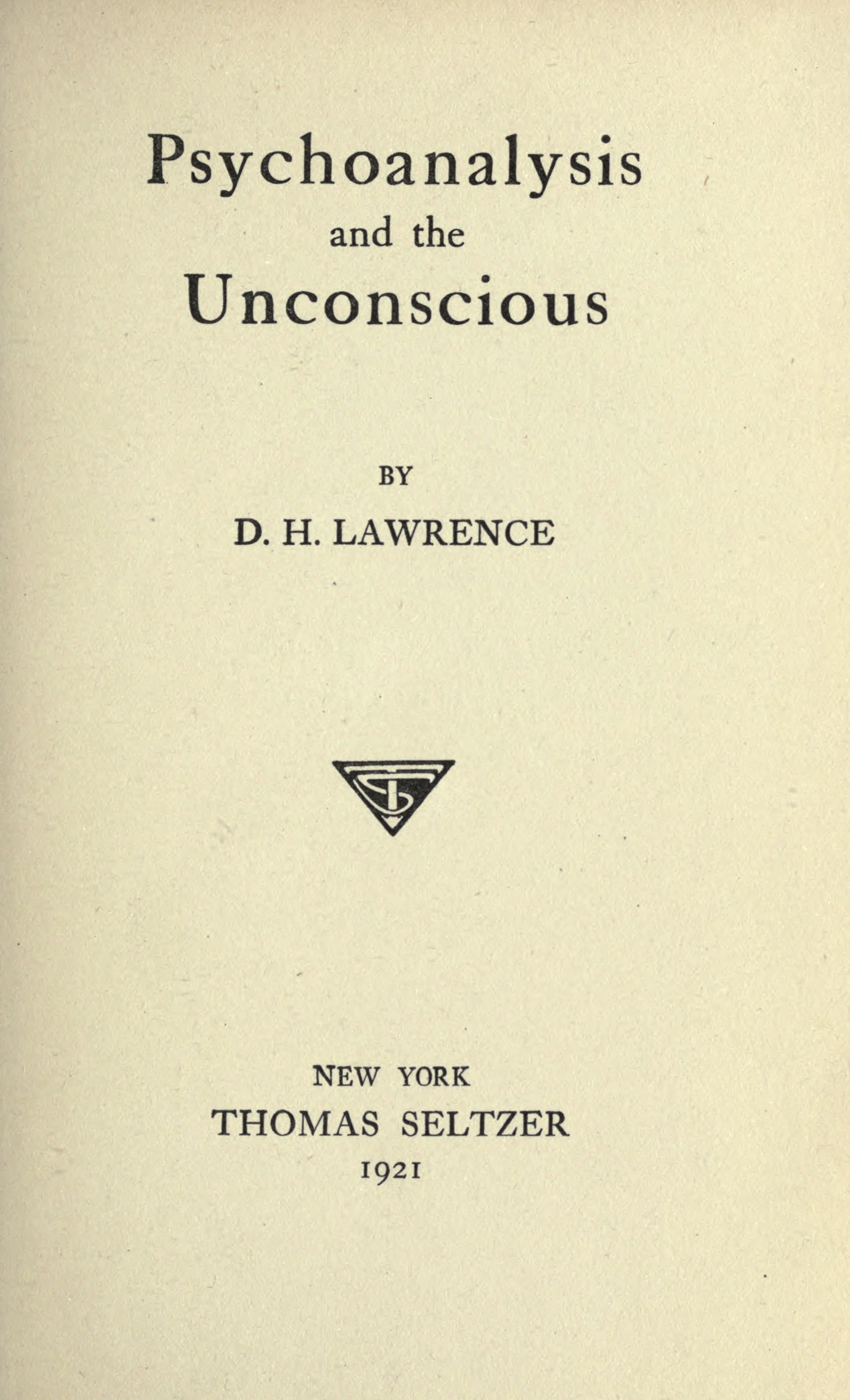 Psychoanalysis and the unconscious Psychoanalysis and the unconscious