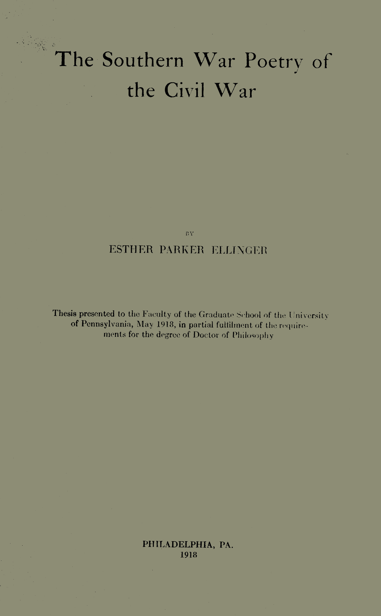 The Southern war poetry of the Civil War The Southern war poetry of the Civil War