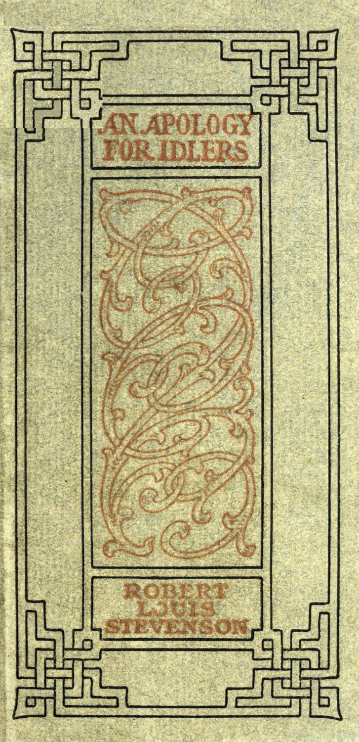 An apology for idlers, and other essays An apology for idlers, and other essays