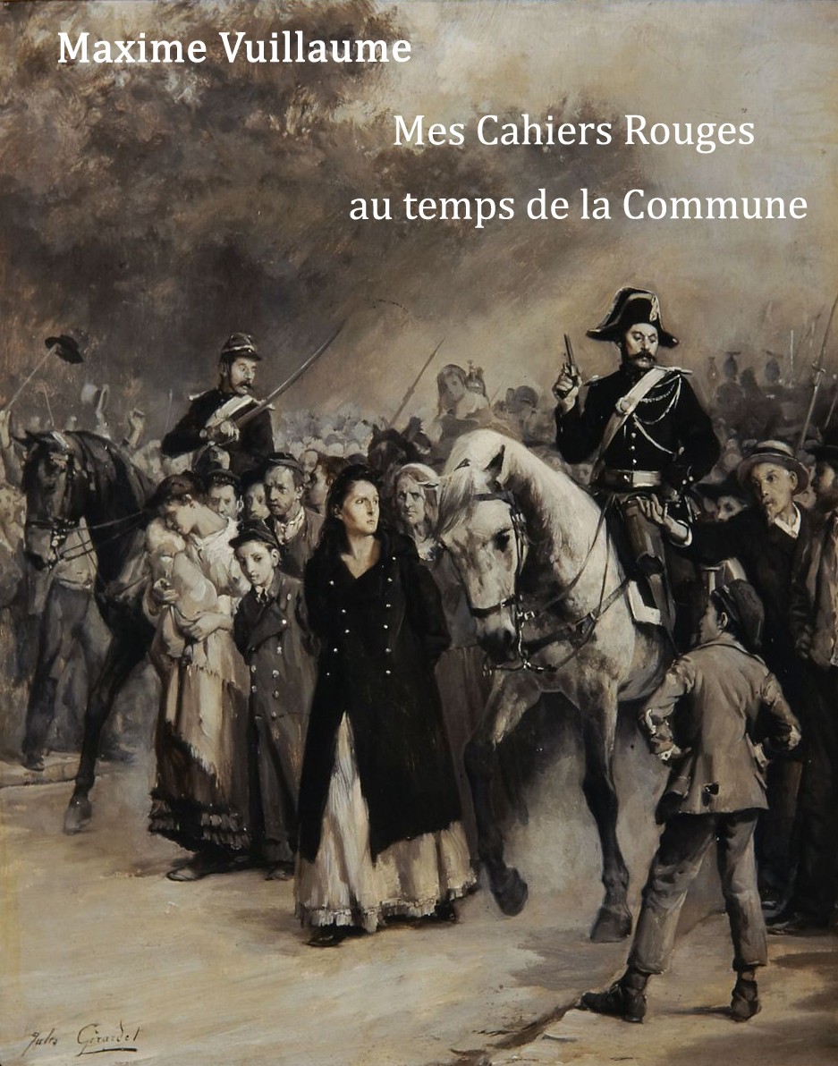 Mes cahiers rouges au temps de la Commune Mes cahiers rouges au temps de la Commune