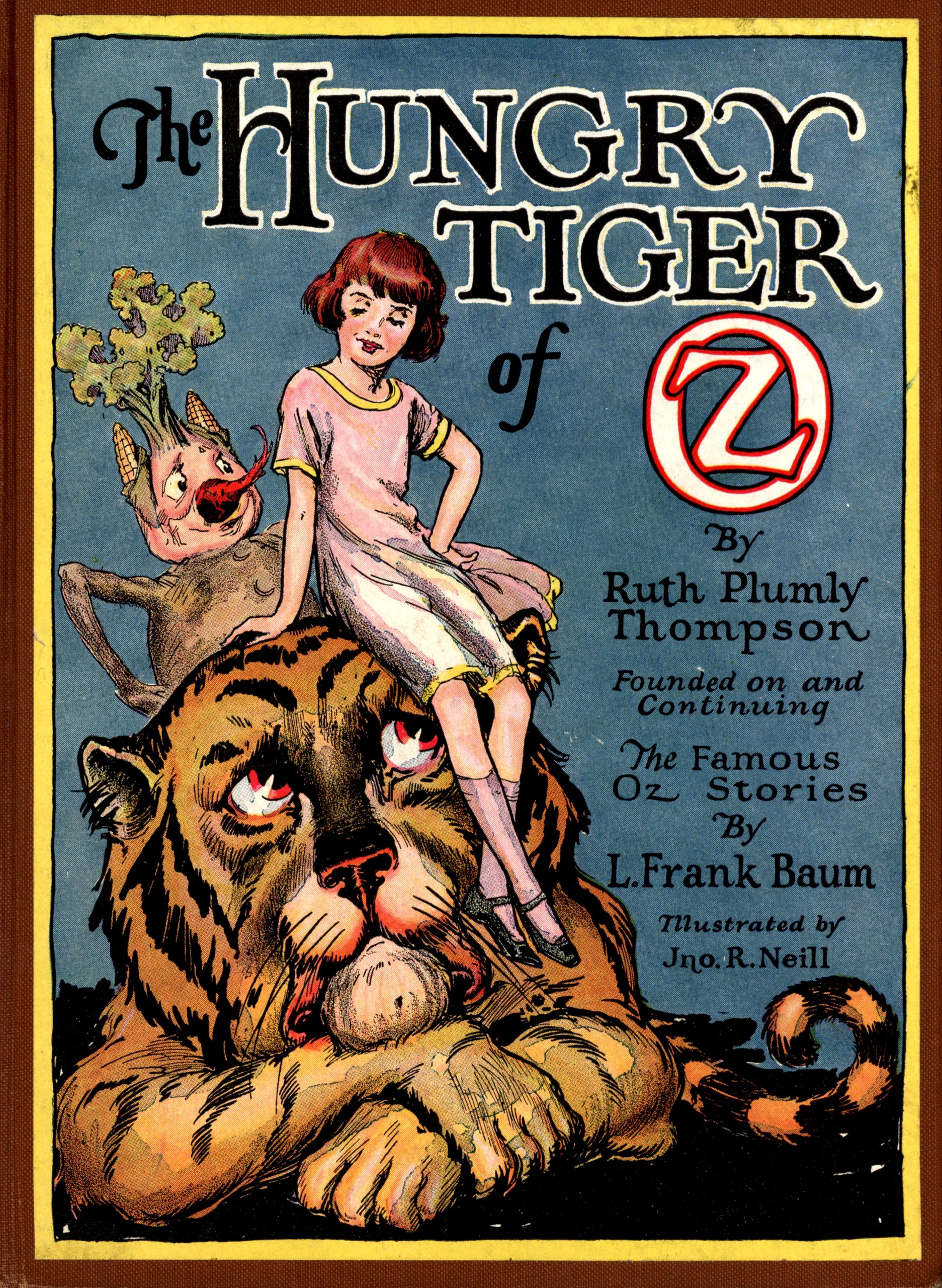 The Hungry Tiger of Oz The Hungry Tiger of Oz