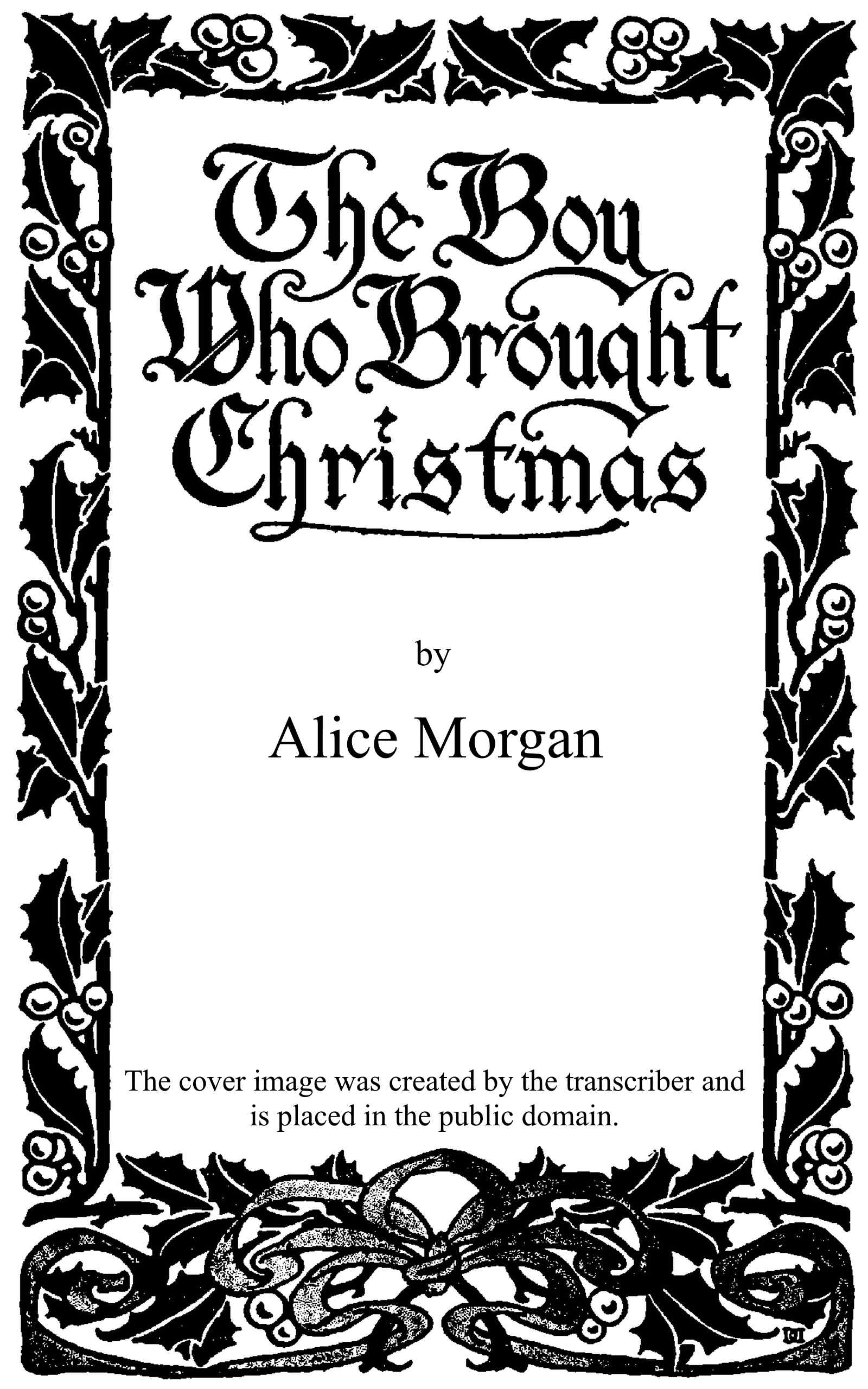 The boy who brought Christmas The boy who brought Christmas