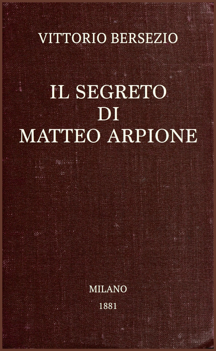 Matteo Arpione'nin Sırrı Matteo Arpione'nin Sırrı