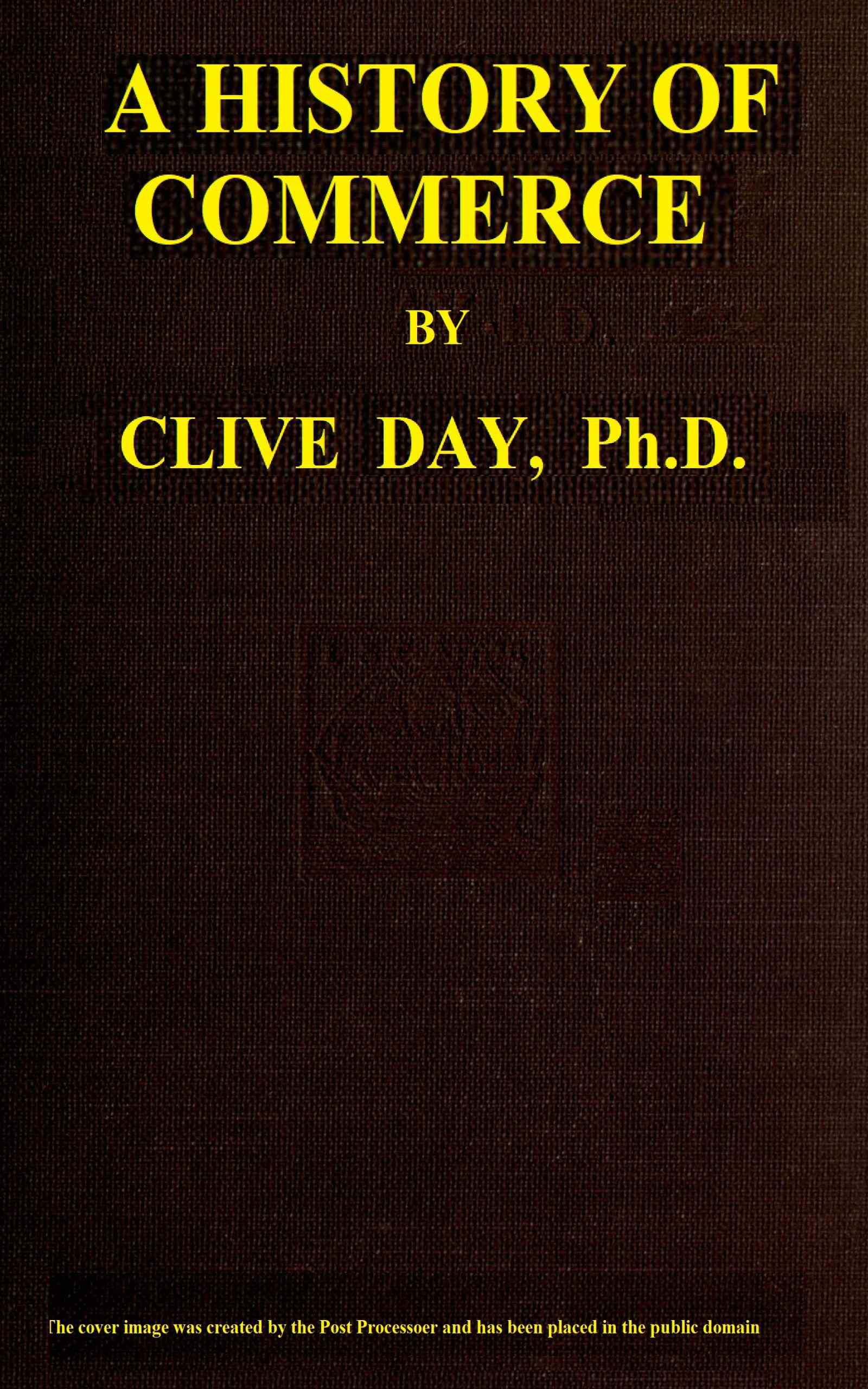 A history of commerce A history of commerce