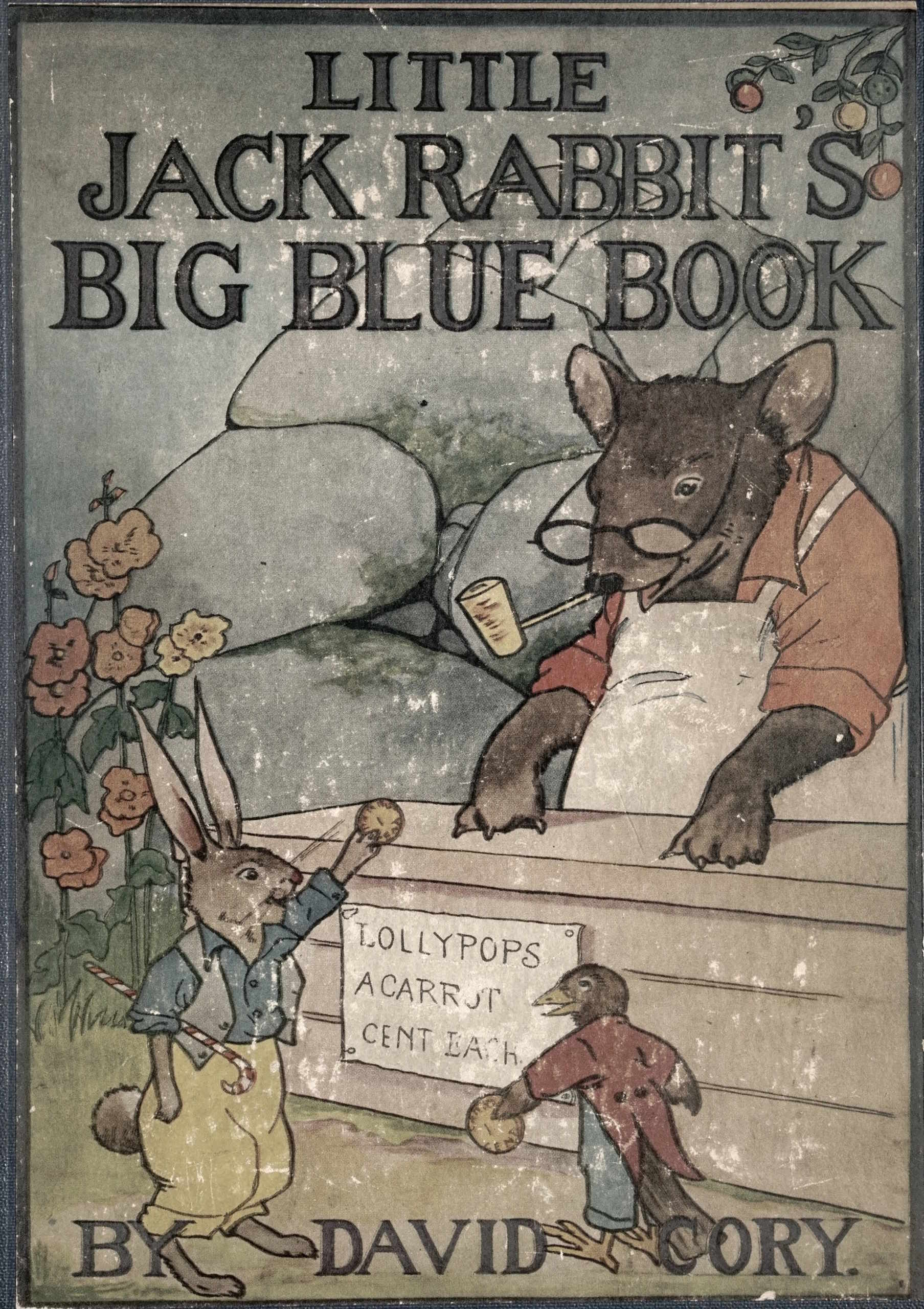 Little Jack Rabbit's big blue book Little Jack Rabbit's big blue book