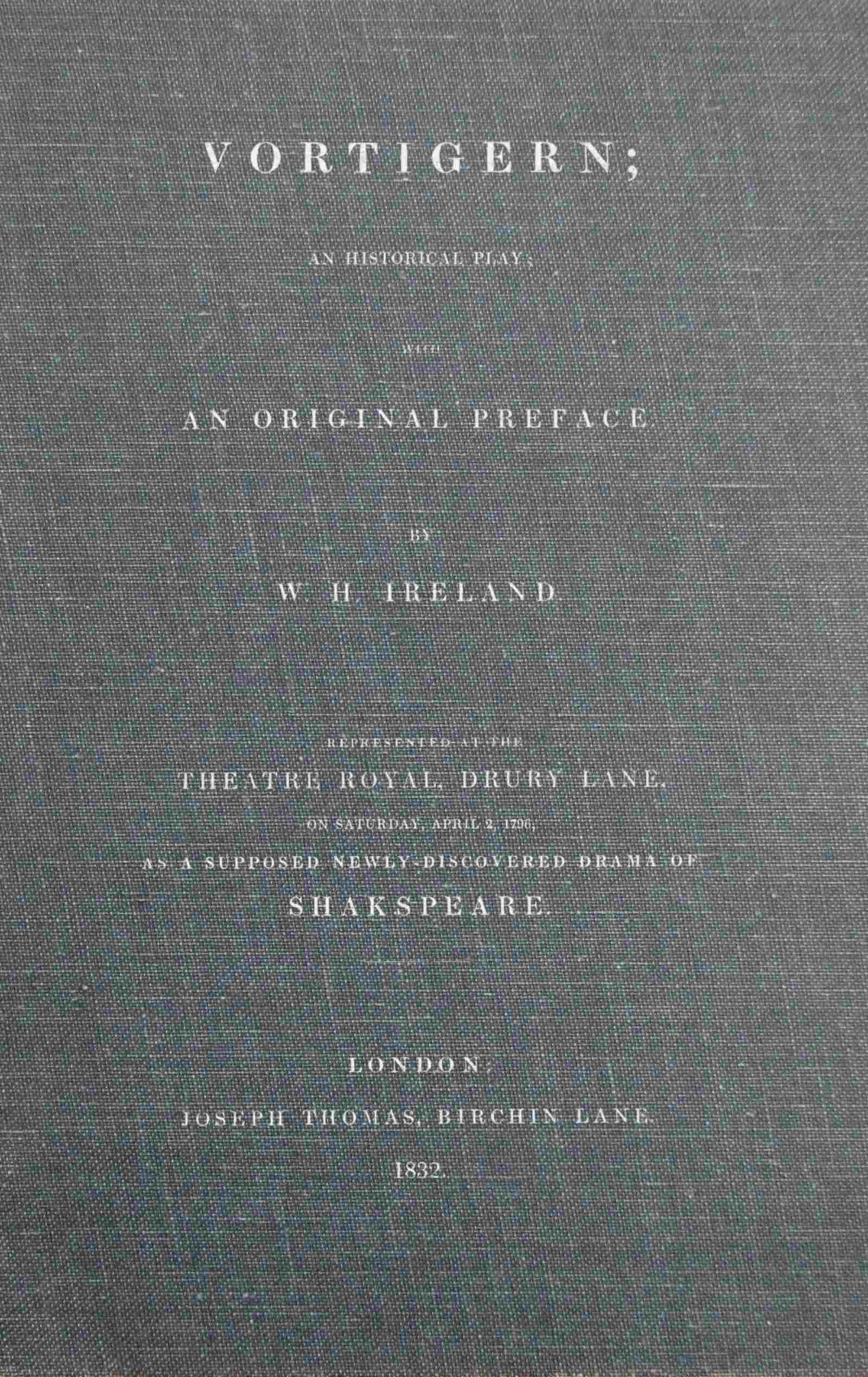 Vortigern; an historical play Vortigern; an historical play