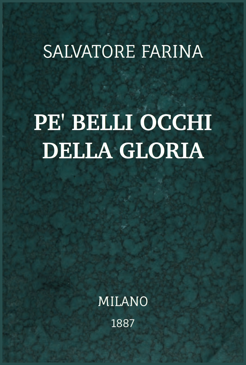 Pe' belli occhi della gloria Pe' belli occhi della gloria