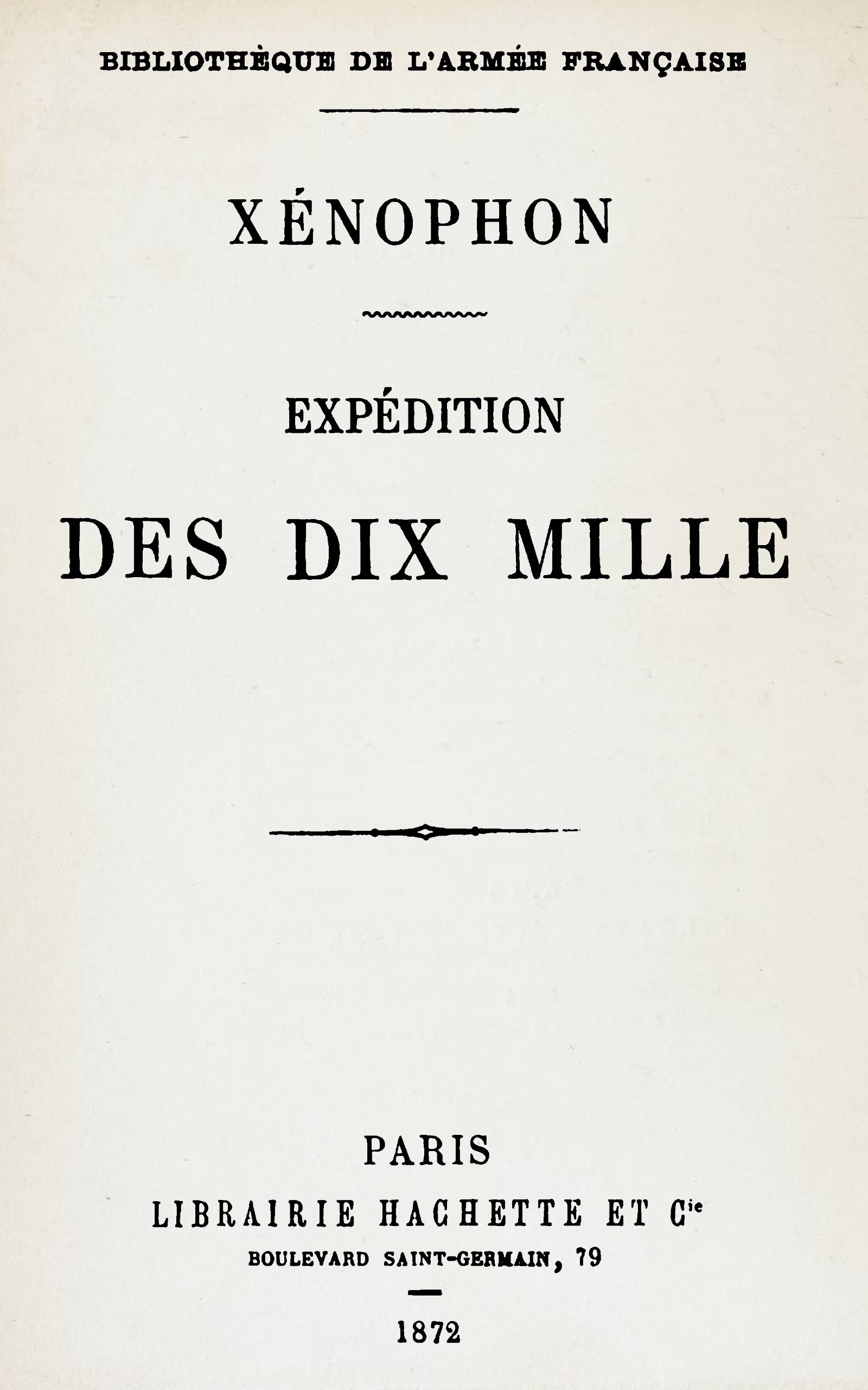 Expédition des dix mille Expédition des dix mille