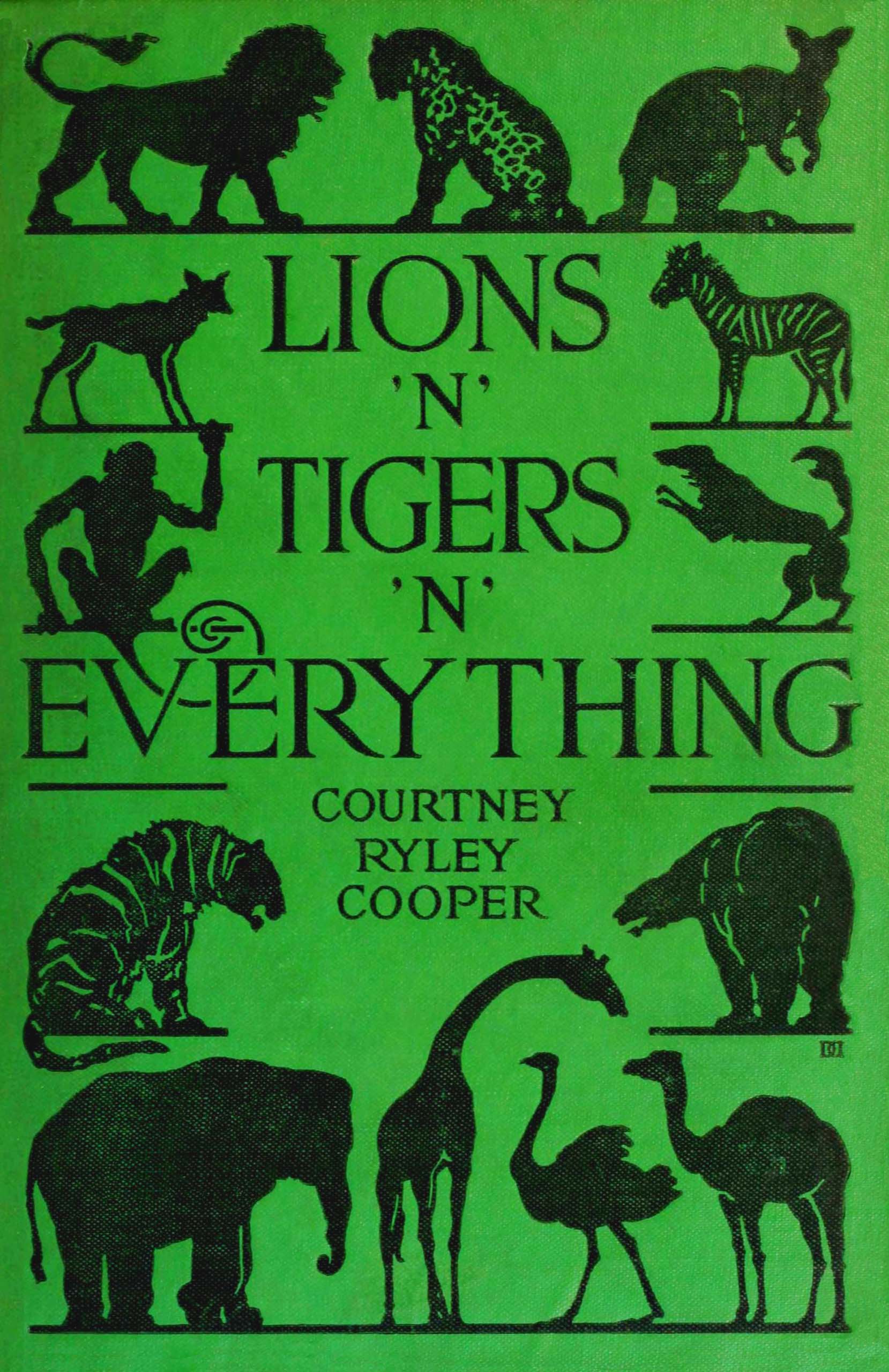Lions 'n' tigers 'n' everything Lions 'n' tigers 'n' everything