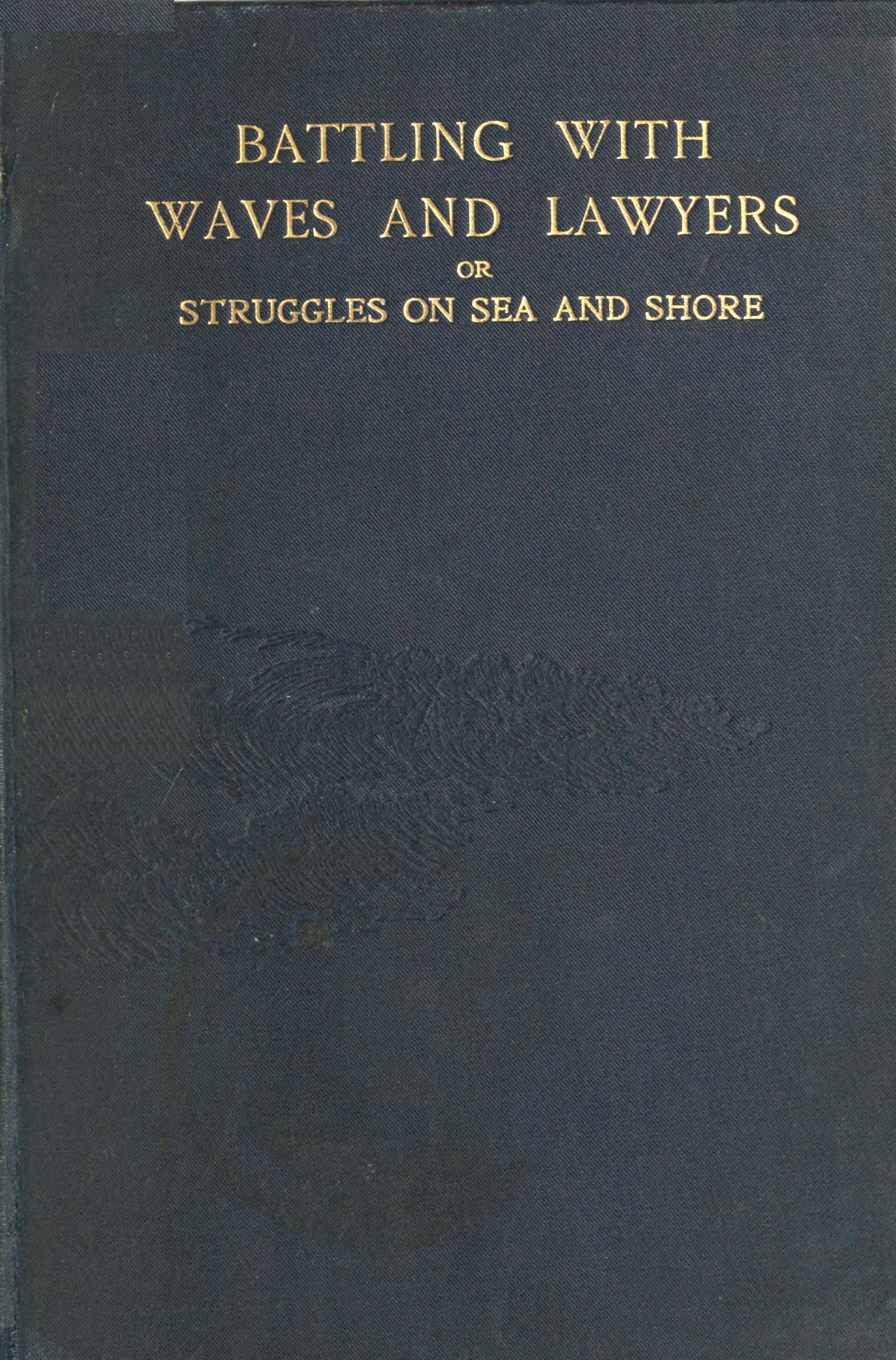 Battling with waves and lawyers