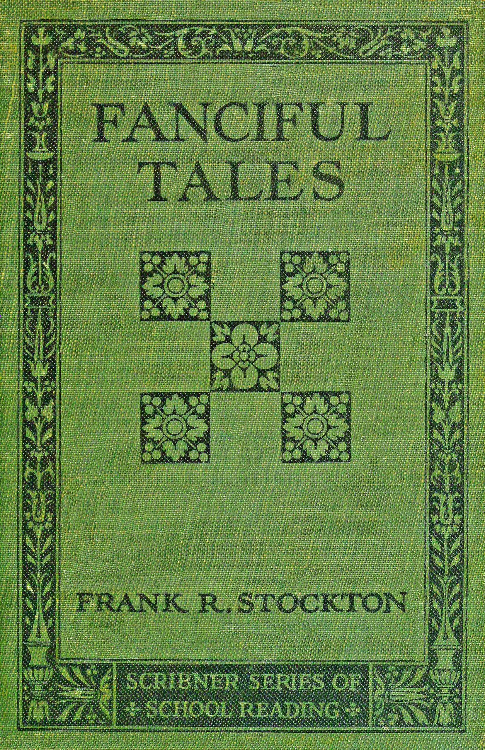 Fanciful tales Fanciful tales