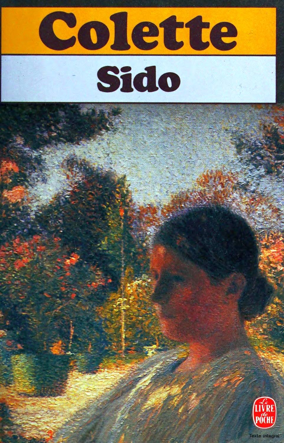 Sido; suivi de Les vrilles de la vigne