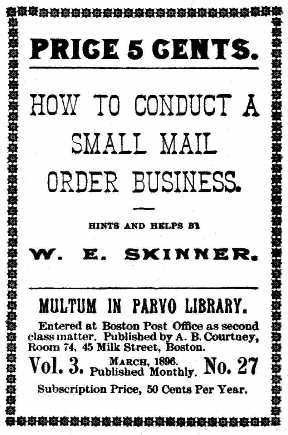 How to conduct a small mail order business How to conduct a small mail order business