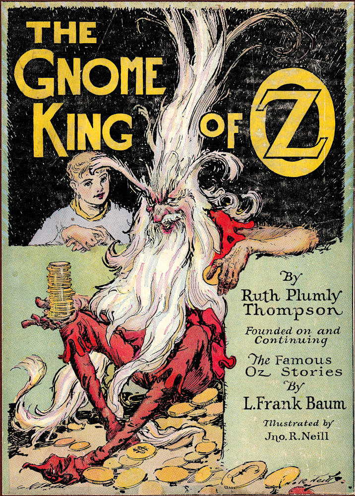 The Gnome King of Oz The Gnome King of Oz