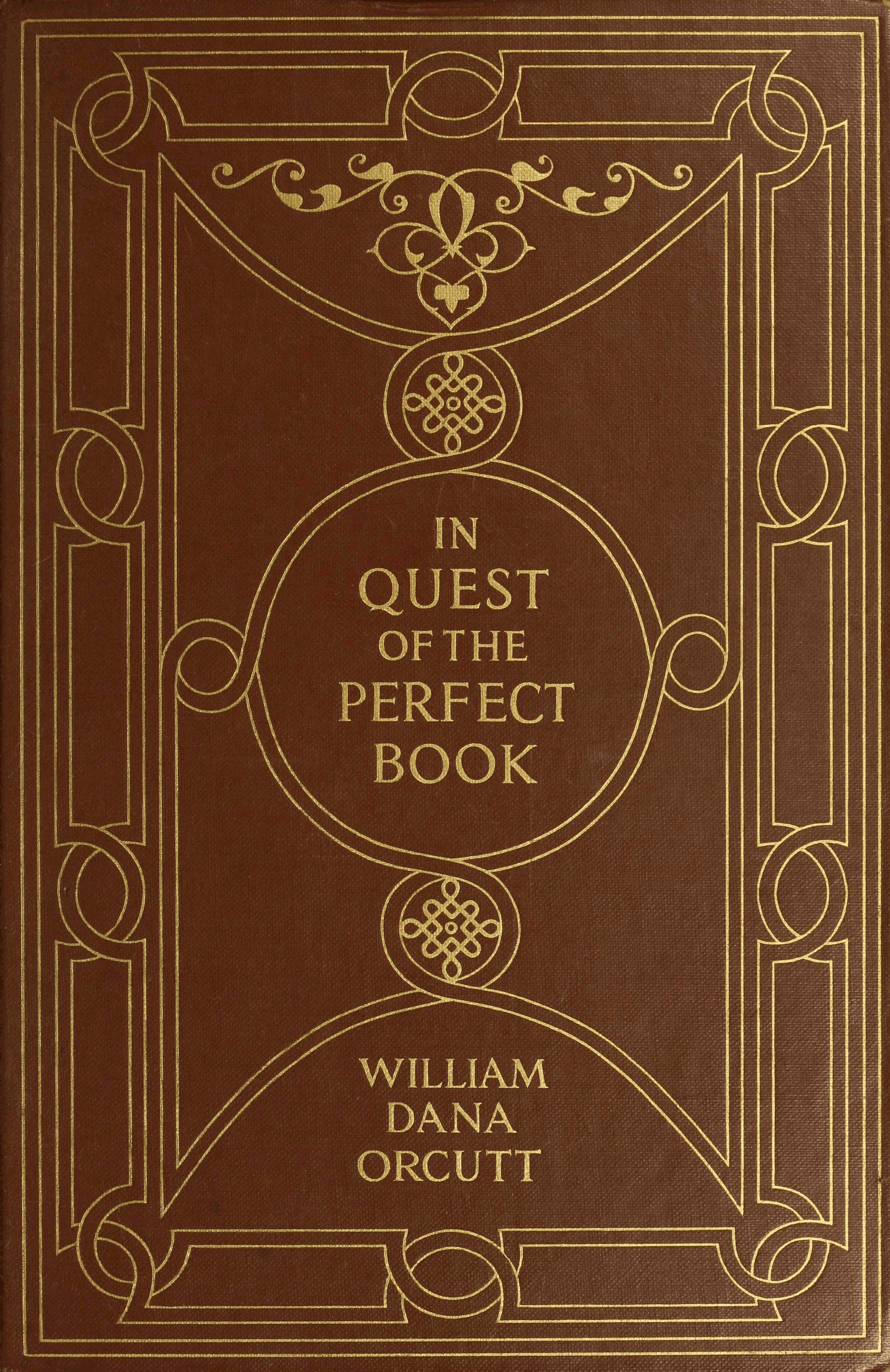 In quest of the perfect book In quest of the perfect book