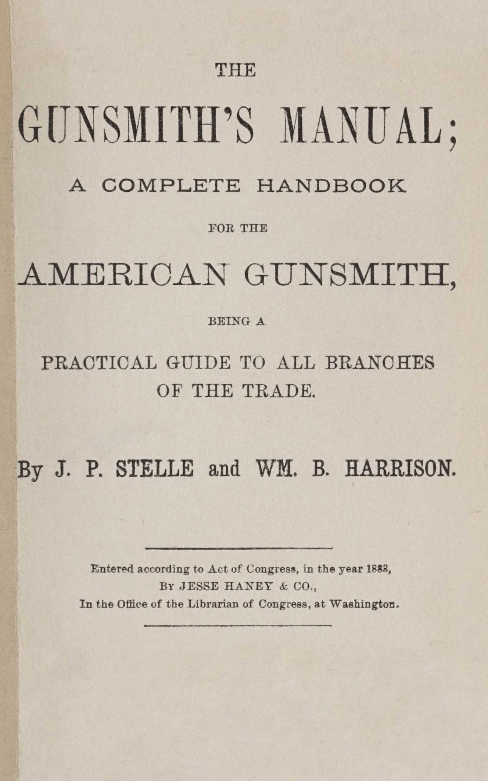 The gunsmith's manual